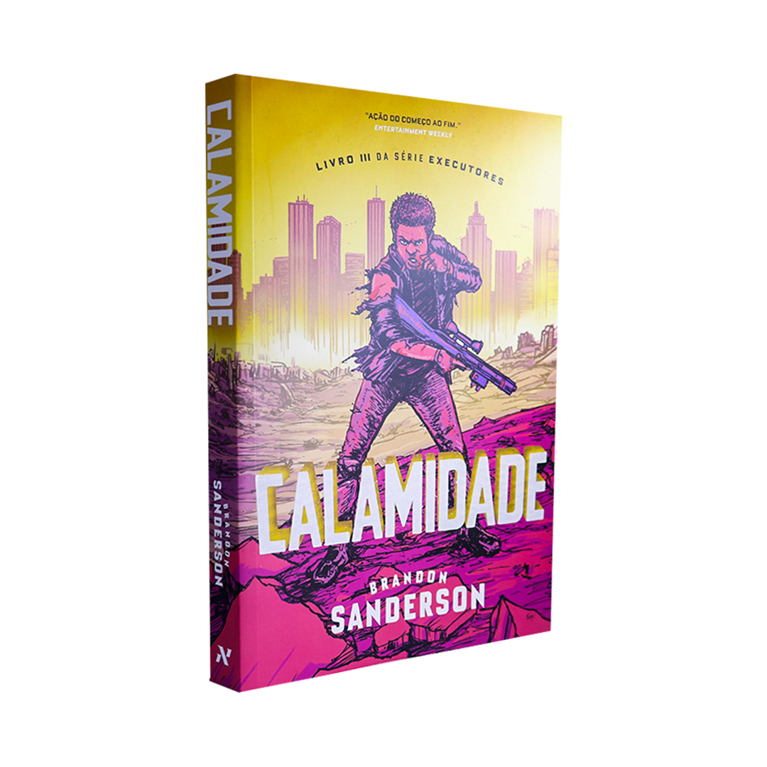 Livro Calamidade: Livro III da série Executores - Brandon Sanderson na  Nerdstore